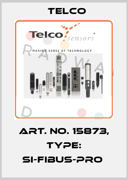 Art. No. 15873, Type: SI-FIBUS-PRO  Telco