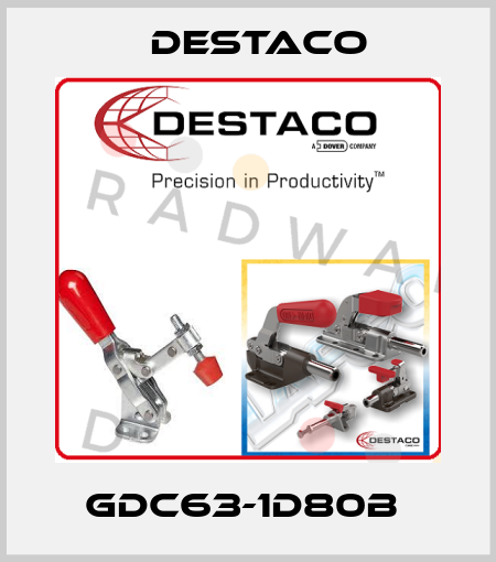 GDC63-1D80B  Destaco