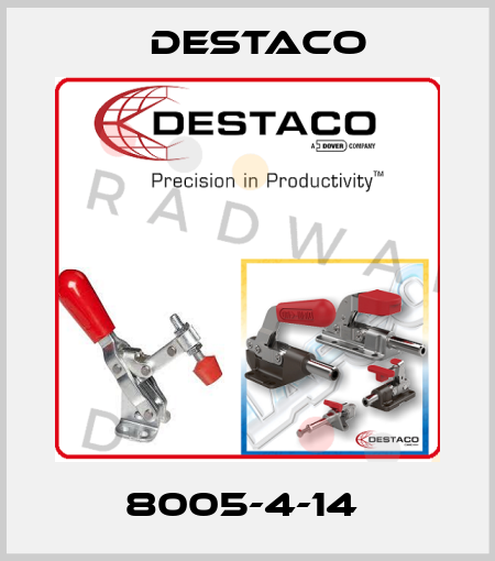 8005-4-14  Destaco