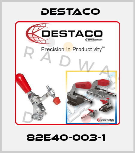 82E40-003-1  Destaco