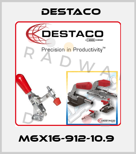 M6X16-912-10.9  Destaco