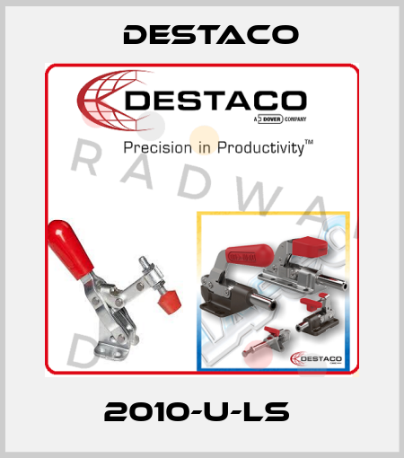 2010-U-LS  Destaco