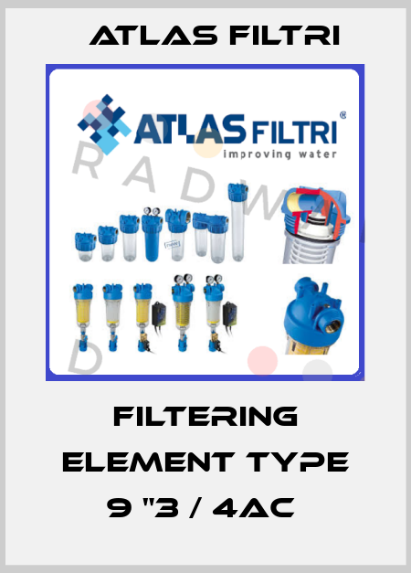 Filtering element type 9 "3 / 4AC  Atlas Filtri