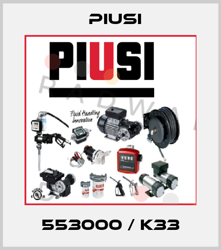 553000 / K33 Piusi