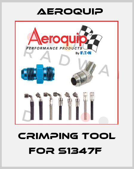 crimping tool for S1347F  Aeroquip