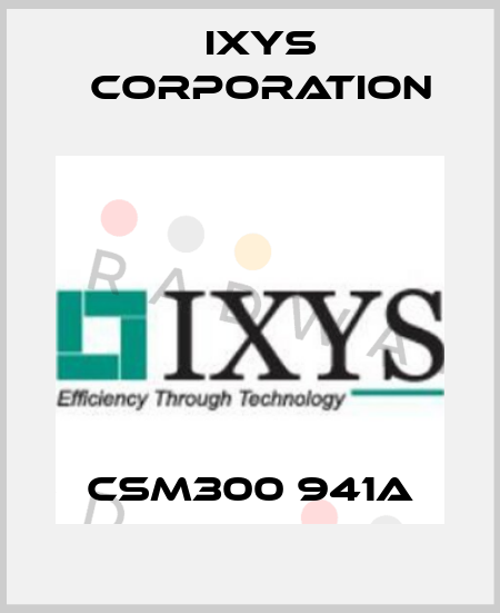 CSM300 941A Ixys Corporation