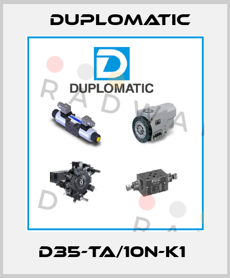 D35-TA/10N-K1  Duplomatic