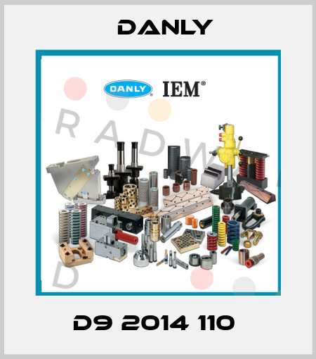 D9 2014 110  Danly