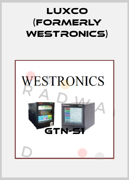 GTN-S1 Luxco (formerly Westronics)