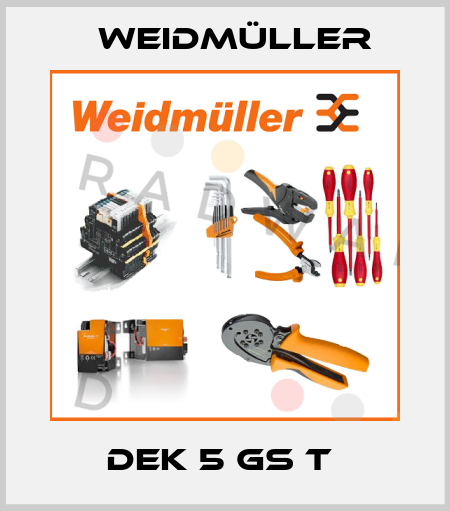 DEK 5 GS T  Weidmüller