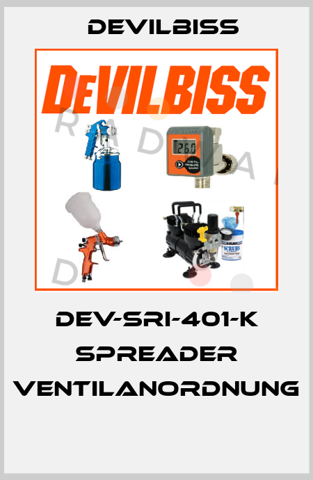 DEV-SRI-401-K SPREADER VENTILANORDNUNG  Devilbiss