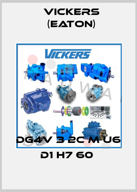 DG4V 3 2C M U6 D1 H7 60  Vickers (Eaton)