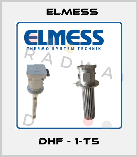 DHF - 1-T5 Elmess