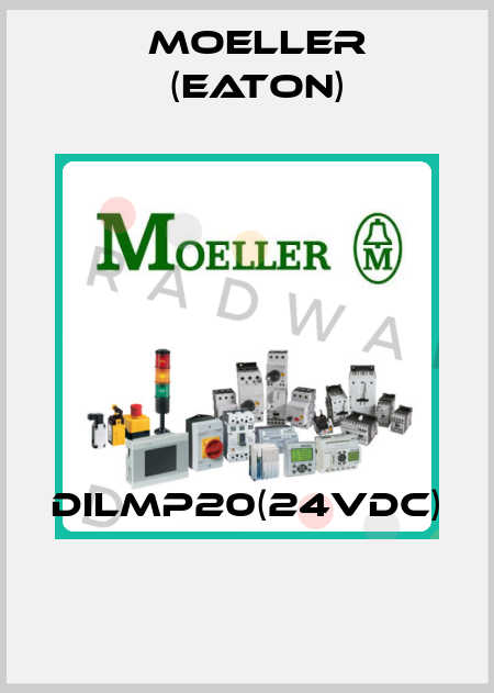 DILMP20(24VDC)  Moeller (Eaton)