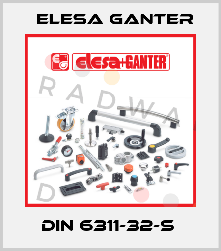 DIN 6311-32-S  Elesa Ganter