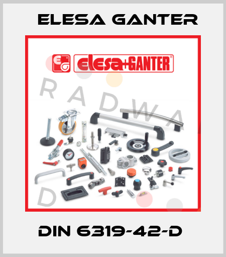 DIN 6319-42-D  Elesa Ganter