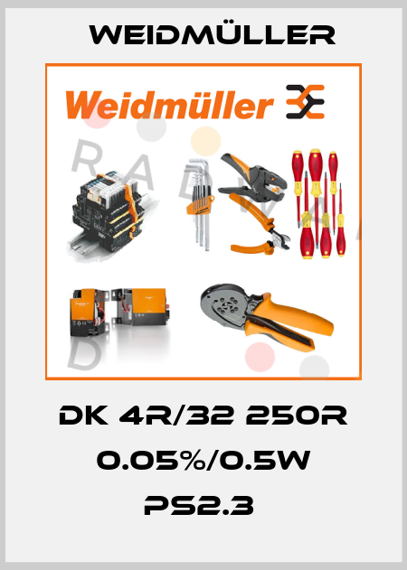 DK 4R/32 250R 0.05%/0.5W PS2.3  Weidmüller