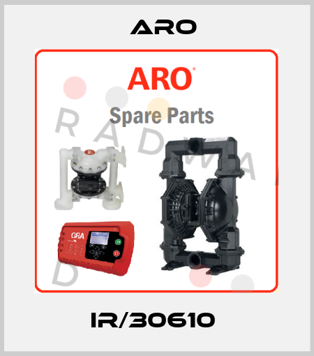 IR/30610  Aro
