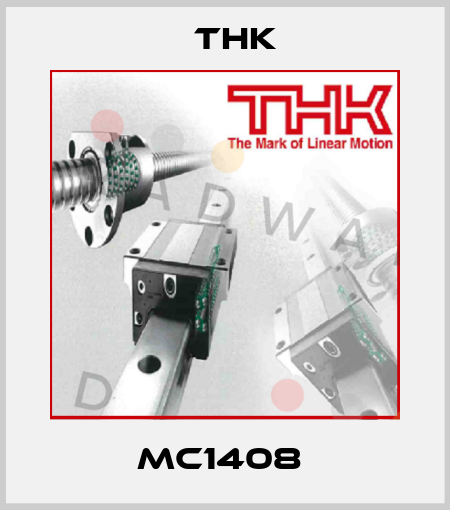 MC1408  THK