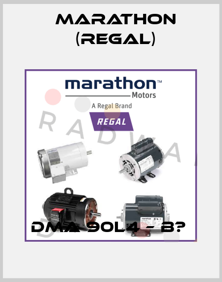 DMA 90L4 – B?  Marathon (Regal)