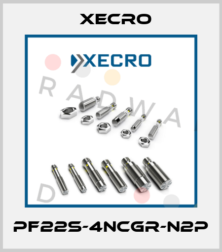 PF22S-4NCGR-N2P Xecro