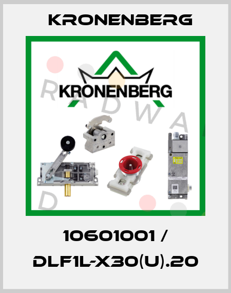 10601001 / DLF1L-X30(U).20 Kronenberg