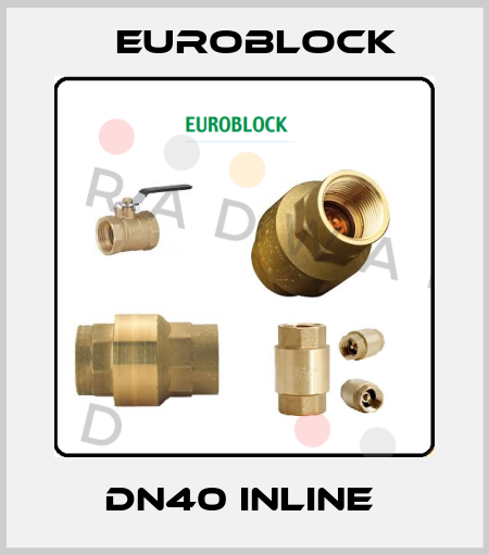 DN40 INLINE  Euroblock