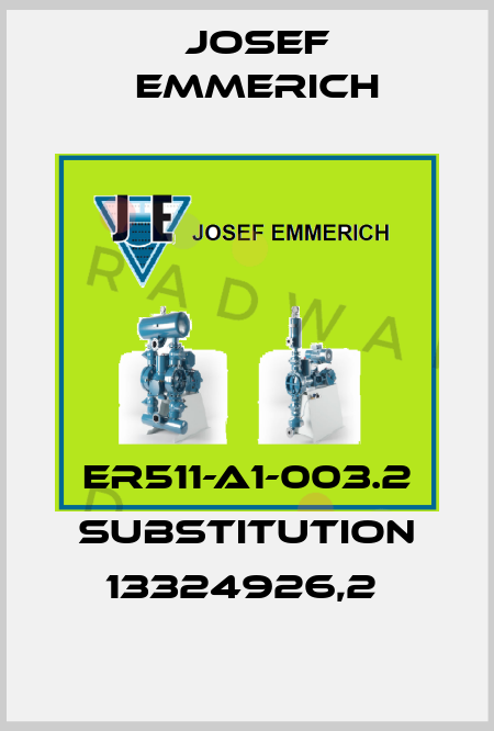 ER511-A1-003.2 Substitution 13324926,2  Josef Emmerich