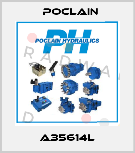 A35614L Poclain