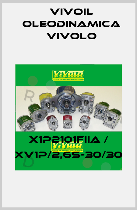 X1P2101FIIA / XV1P/2,6S-30/30 Vivoil Oleodinamica Vivolo