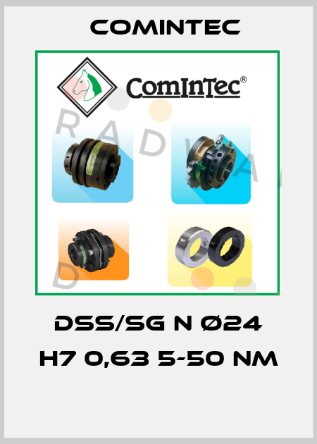 DSS/SG N Ø24 H7 0,63 5-50 NM  Comintec