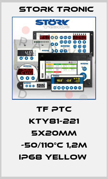 TF PTC KTY81-221 5x20mm -50/110°C 1,2m IP68 yellow  Stork tronic