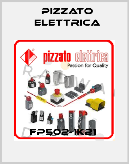 FP502-1K21  Pizzato Elettrica