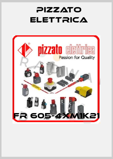 FR 605-4XM1K21  Pizzato Elettrica