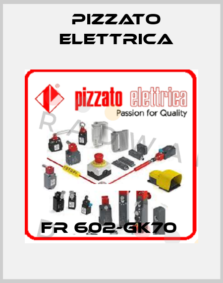 FR 602-GK70  Pizzato Elettrica