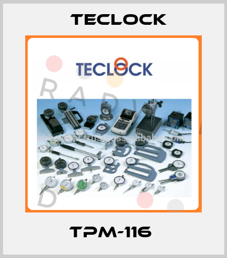 TPM-116  Teclock