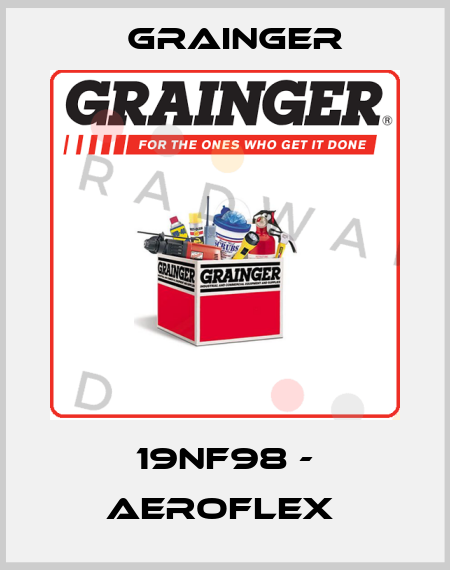 19NF98 - AEROFLEX  Grainger