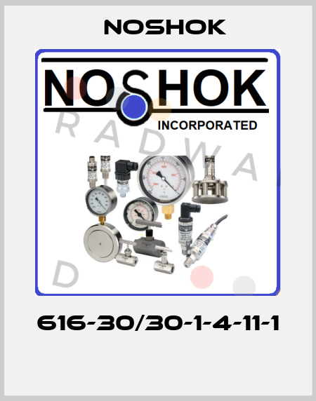 616-30/30-1-4-11-1  Noshok