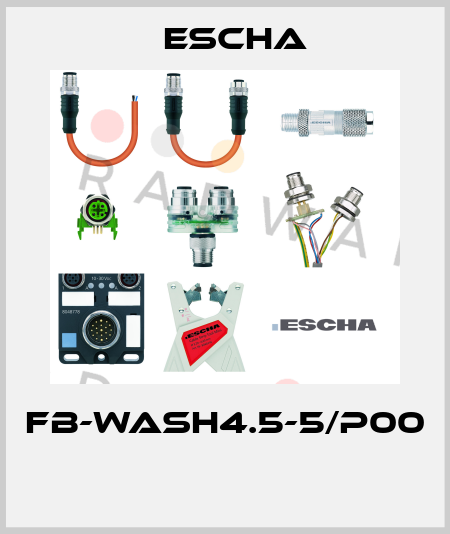 FB-WASH4.5-5/P00  Escha