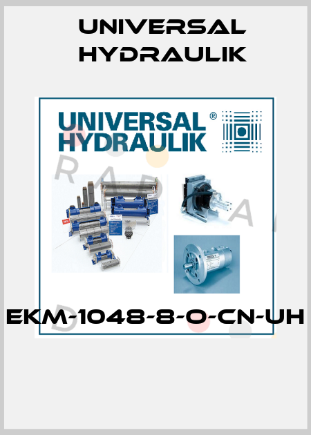 EKM-1048-8-O-CN-UH  Universal Hydraulik