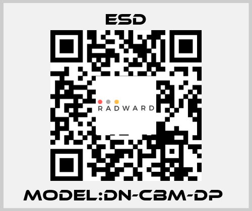 MODEL:DN-CBM-DP  ESD