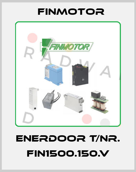 ENERDOOR T/NR. FIN1500.150.V Finmotor
