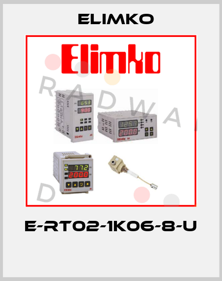 E-RT02-1K06-8-U  Elimko