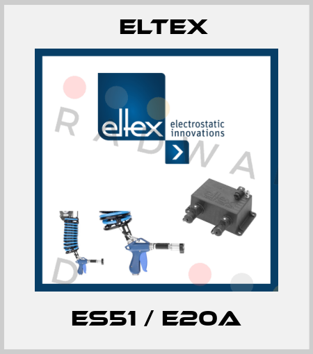 ES51 / E20A Eltex