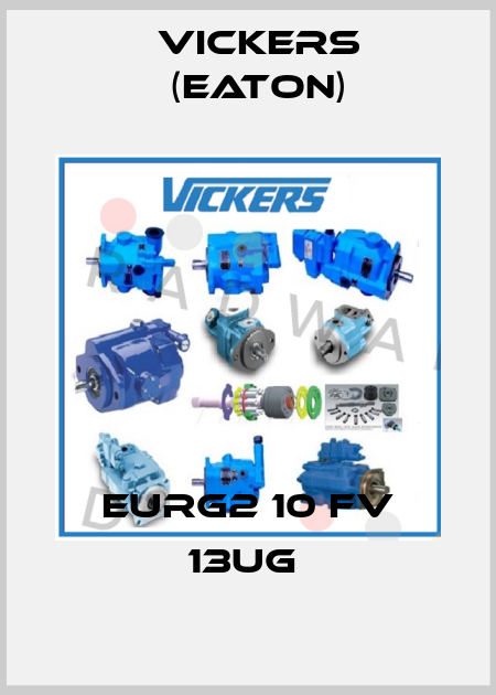 EURG2 10 FV 13UG  Vickers (Eaton)