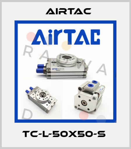 TC-L-50X50-S  Airtac