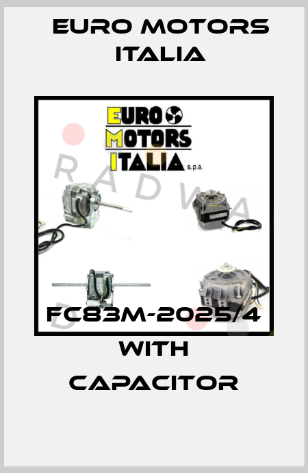 FC83M-2025/4 WITH CAPACITOR Euro Motors Italia