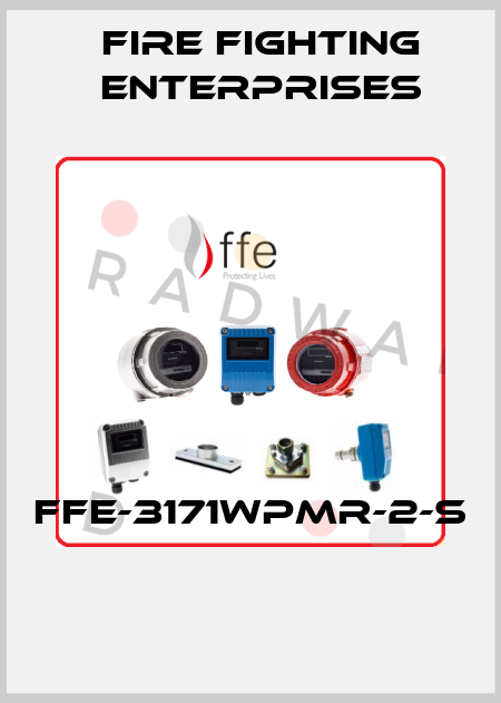 FFE-3171WPMR-2-S  Fire Fighting Enterprises