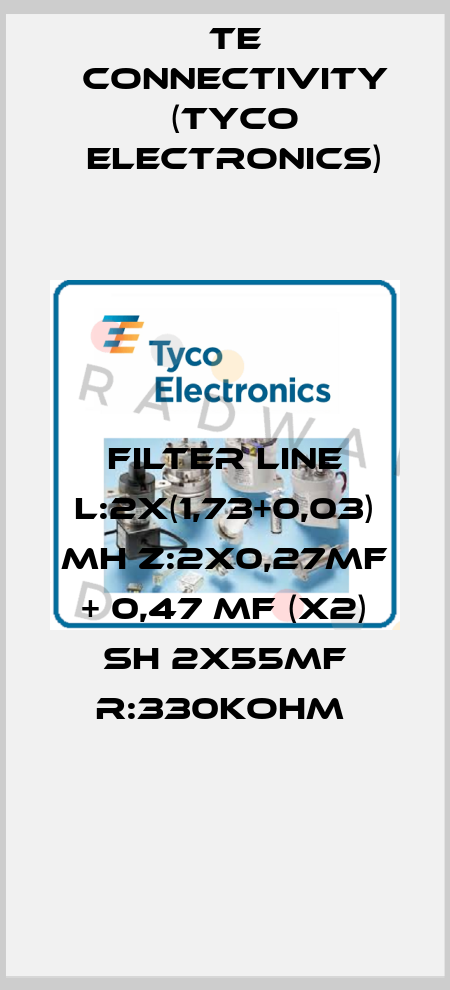 FILTER LINE L:2X(1,73+0,03) MH Z:2X0,27MF + 0,47 MF (X2) SH 2X55MF R:330KOHM  TE Connectivity (Tyco Electronics)