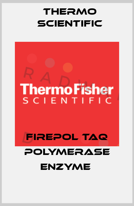 FIREPOL TAQ POLYMERASE ENZYME  Thermo Scientific